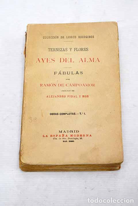 Libros: Ternezas y flores: Ayes del alma ; F&aacute;bulas.- Campoamor, Ram&oacute;n de
