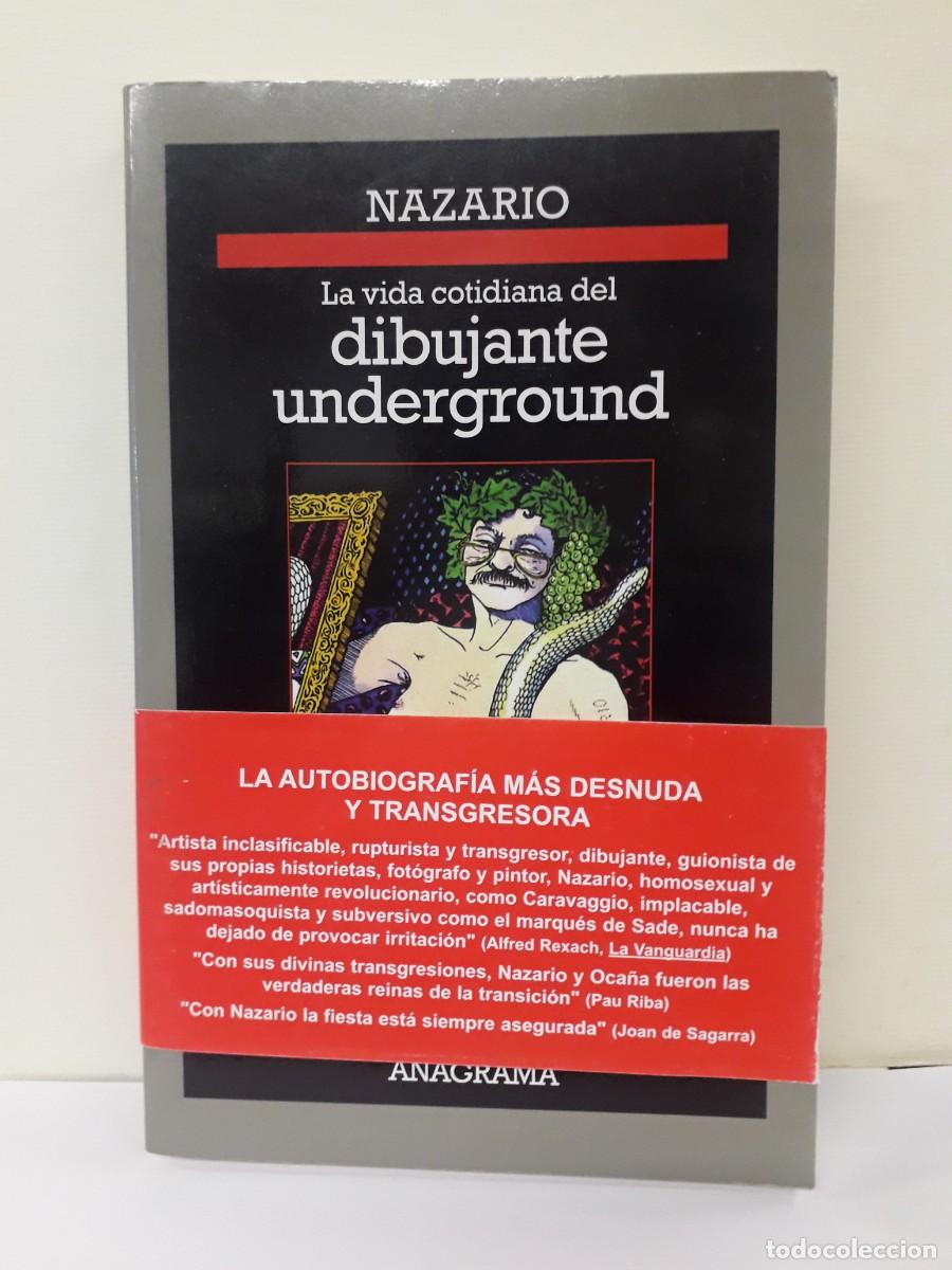 B&uuml;cher: Nazario (Nazario Luque Vera).- - La vida cotidiana del dibujante underground.-