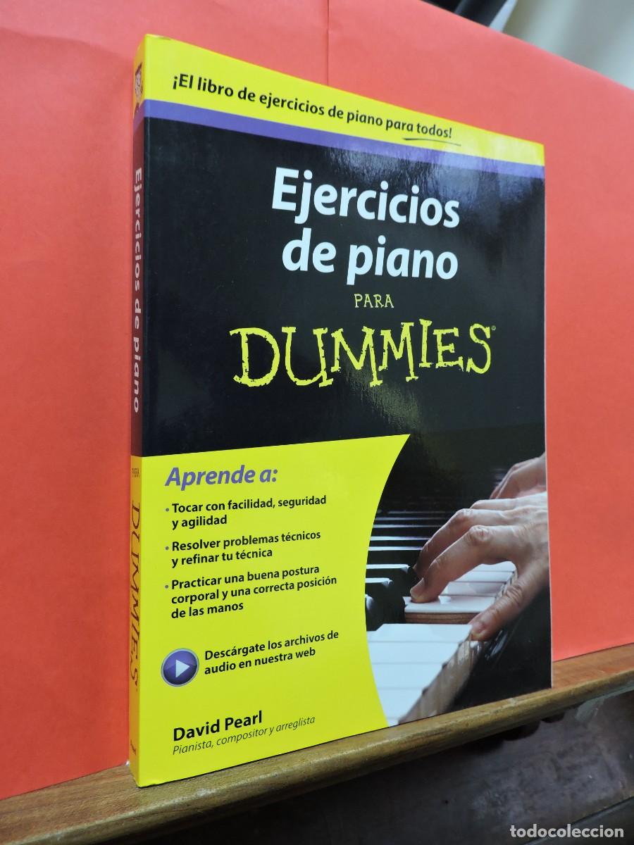 Libros: Ejercicios de piano para dummies. David Pearl. Barcelona, 2016 - Foto 1