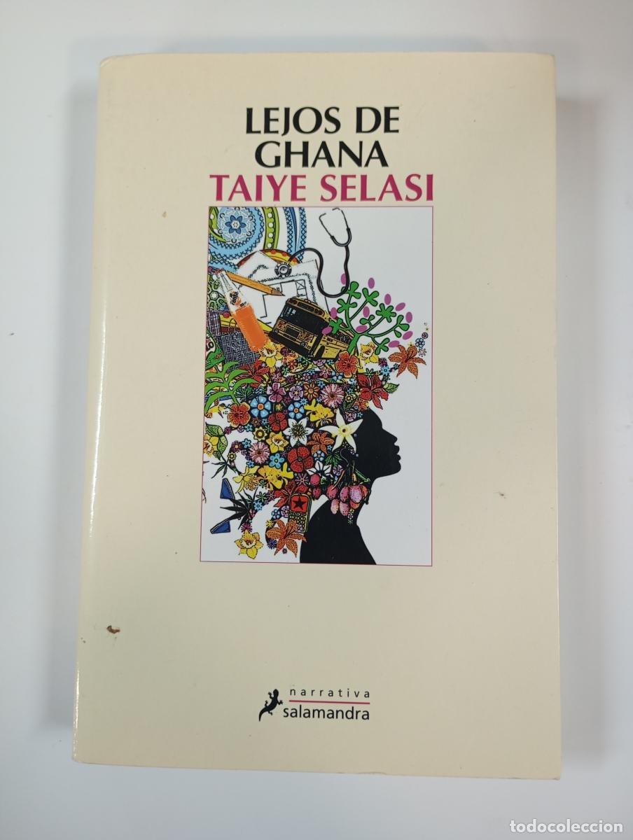 Libros: Lejos de Ghana. - Taiye Selasi. TDK848