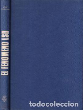 Libros: El fen&oacute;meno LSD - John Cashman - Foto 1