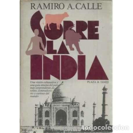Libros: Sobre la India - Ramiro A. Calle - Foto 1