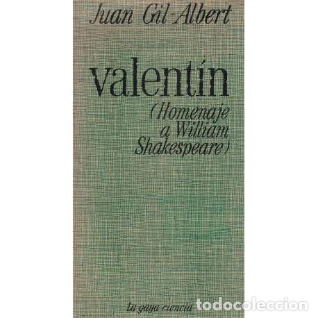 Libros: Valent&iacute;n (Homenaje a William Shakespeare) - Gil Albert, Juan - Foto 1