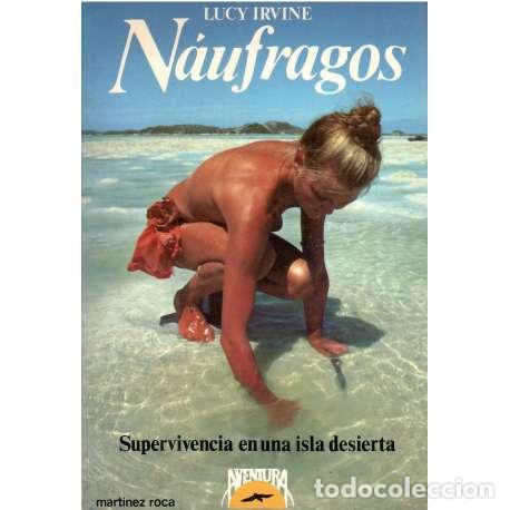 Libros: N&aacute;ufragos - Lucy Irvine - Foto 1