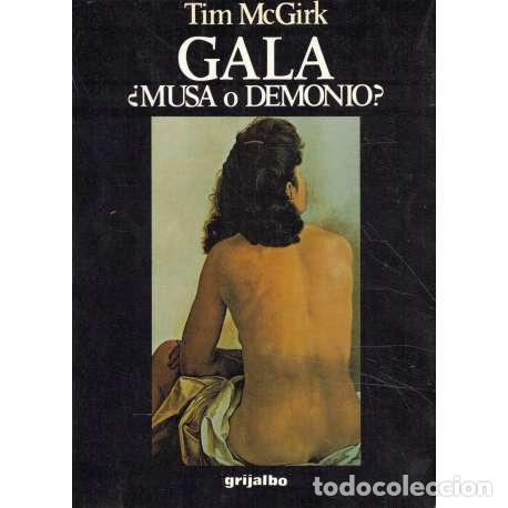Libros: Gala &iquest;Musa o demonio? - Tim McGirk - Foto 1