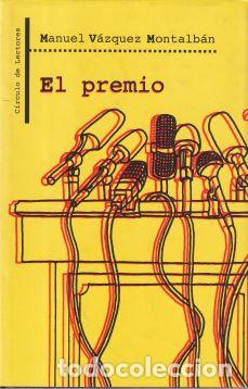 Libros: El premio - Manuel V&aacute;zquez Montalb&aacute;n - Foto 1