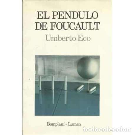 Libros: El p&eacute;ndulo de Foucault - Umberto Eco - Foto 1