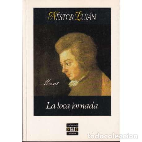 Libros: La loca jornada - N&eacute;stor Luj&aacute;n - Foto 1