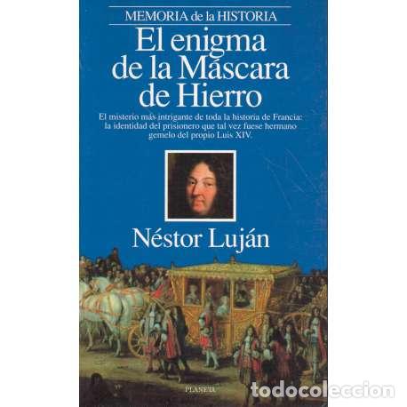 Libros: El enigma de la m&aacute;scara de hierro - N&eacute;stor Luj&aacute;n - Foto 1