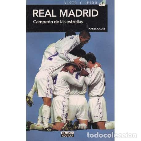 Libros: Real Madrid. Campe&oacute;n de las estrellas - mabel Galaz - Foto 1