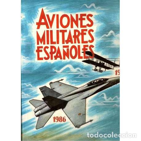 Libros: Aviones militares espa&ntilde;oles - VV. AA. - Foto 1