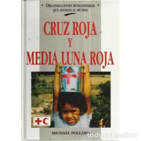 Libros: Cruz Roja y Media Luna Roja - Pollard, Michael - Foto 1