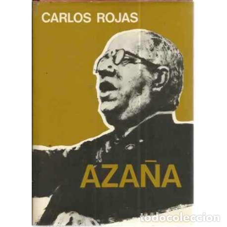 Libros: AZA&Ntilde;A. Novela - Rojas, Carlos - Foto 1