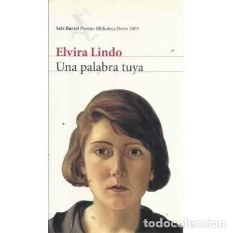 Libros: UNA PALABRA TUYA - Lindo, Elvira - Foto 1
