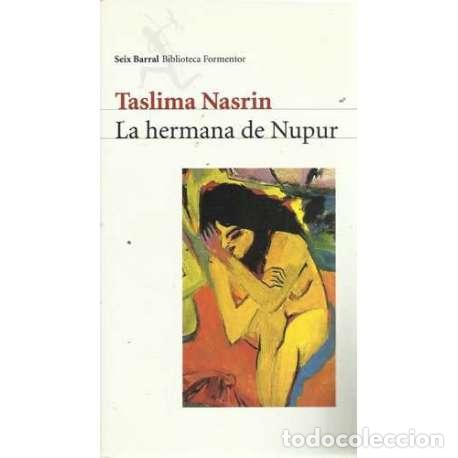 Libros: LA HERMANA DE NUPUR - Nasrin, Taslima - Foto 1