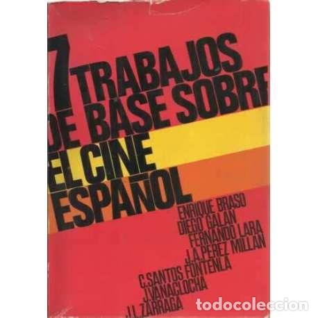 Libros: 7 TRABAJOS DE BASE SOBRE EL CINE ESPA&Ntilde;OL - VV. AA. - Foto 1