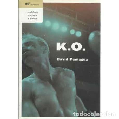Libros: K. O - Paniagua, David - Foto 1