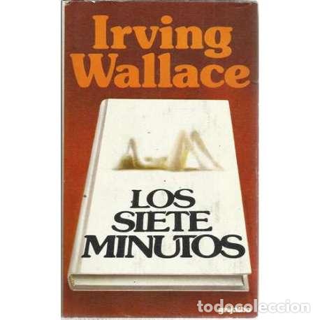Libros: Los siete minutos - Wallace, Irving - Foto 1