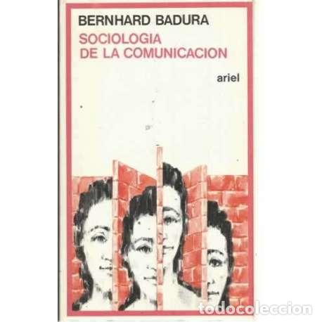 Libros: INTRODUCCI&Oacute;N A LA SOCIOLOG&Iacute;A DE LA COMUNICACI&Oacute;N - Badura, Bernhard - Foto 1