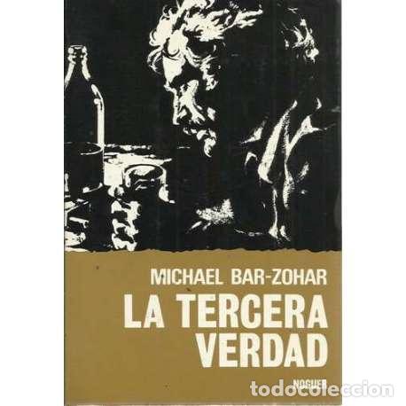 Libros: La tercera verdad - Bar-Zohar, Michael - Foto 1