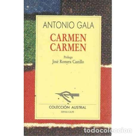 Libros: Carmen Carmen - Gala, Antonio - Foto 1