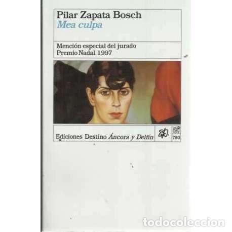 Libros: MEA CULPA - Zapata Bosch, Pilar - Foto 1