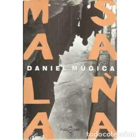 Libros: MALA SA&Ntilde;A - M&uacute;gica D&iacute;az, Daniel - Foto 1