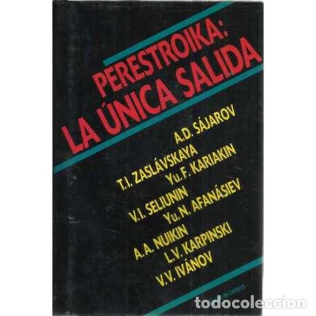 Libros: Perestroika: la &uacute;nica salida - VV. AA. - Foto 1
