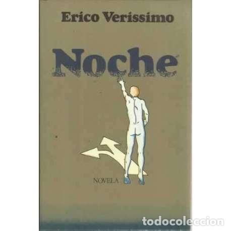 Libros: NOCHE. Novela - Verissimo, Erico - Foto 1