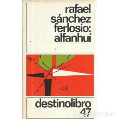 Libros: Alfanhu&iacute; - S&aacute;nchez Ferlosio, Rafael - Foto 1