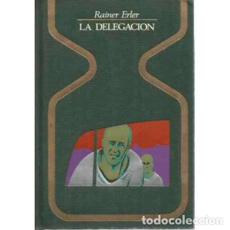 Libros: LA DELEGACI&Oacute;N - Erler, Rainer - Foto 1
