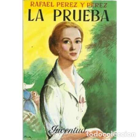 Libros: LA PRUEBA - P&eacute;rez y P&eacute;rez, Rafael - Foto 1