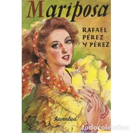 Libros: MARIPOSA - P&eacute;rez y P&eacute;rez, Rafael - Foto 1
