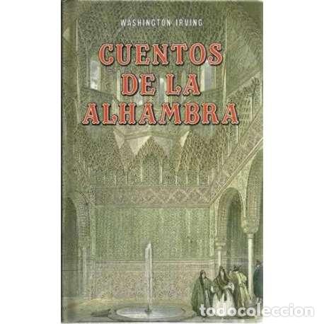 Libros: CUENTOS DE LA ALHAMBRA - Irving, Washington - Foto 1