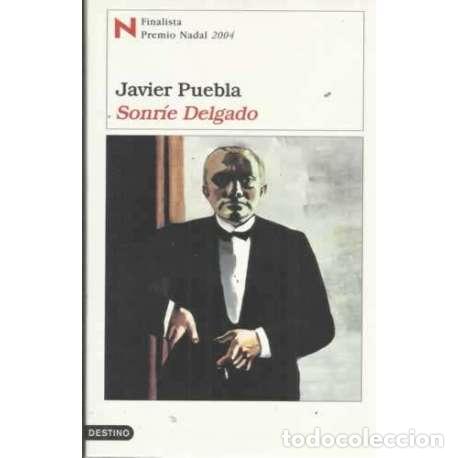 Libros: SONR&Iacute;E DELGADO - Puebla, Javier - Foto 1