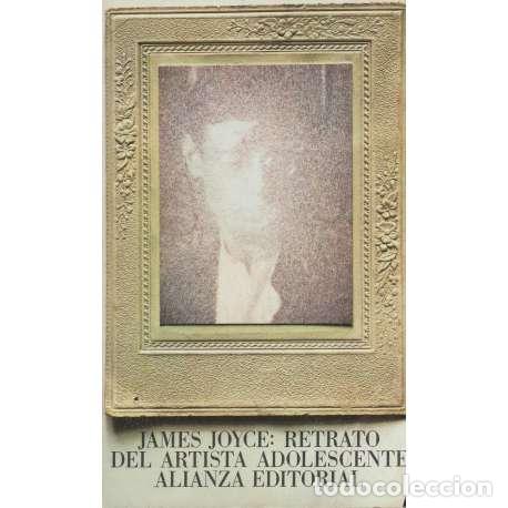 Libros: RETRATO DEL ARTISTA ADOLESCENTE - Joyce, James - Foto 1