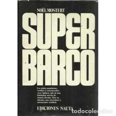 Libros: Superbarco - Mostert, Noel - Foto 1