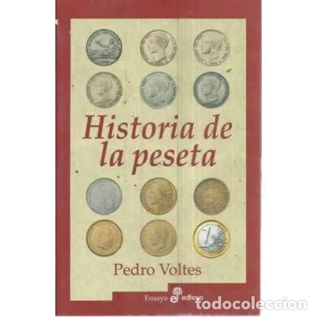 Libros: HISTORIA DE LA PESETA - Voltes Bou, Pedro - Foto 1