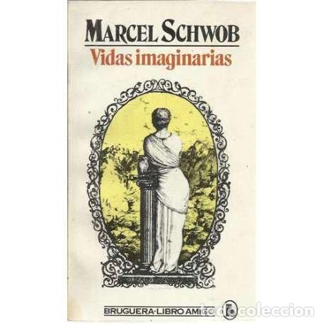 Libros: Vidas imaginarias - Schwob, Marcel - Foto 1