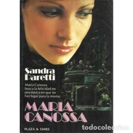 Libros: MAR&Iacute;A CANOSSA - Paretti, Sandra - Foto 1