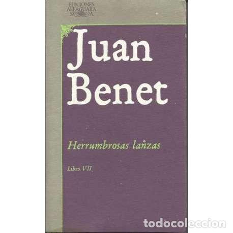 Libros: Herrumbrosas lanzas. Libro VII - Juan Benet - Foto 1