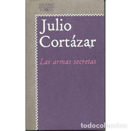 Libros: Las armas secretas - Julio Cort&aacute;zar - Foto 1