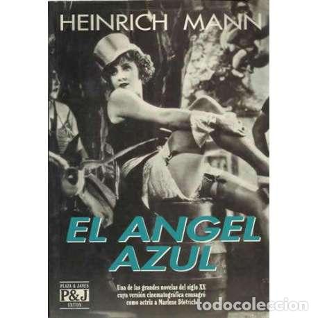 Libros: El &aacute;ngel azul - Heinrich Mann - Foto 1