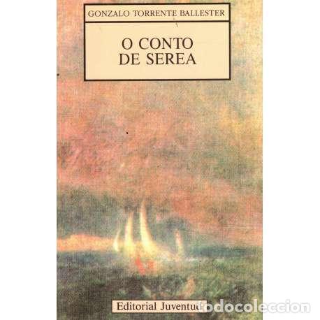 Libros: O conto de serea - Torrente Ballester, Gonzalo - Foto 1