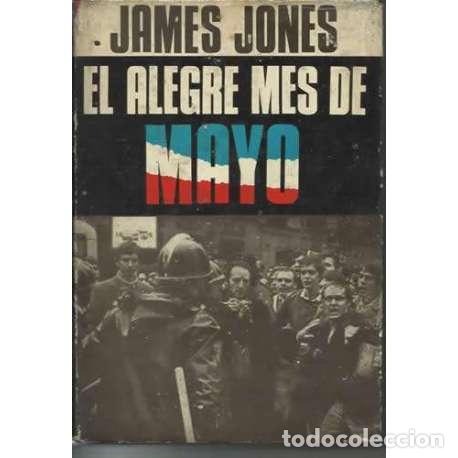 Libros: El alegre mes de mayo - James Jones - Foto 1