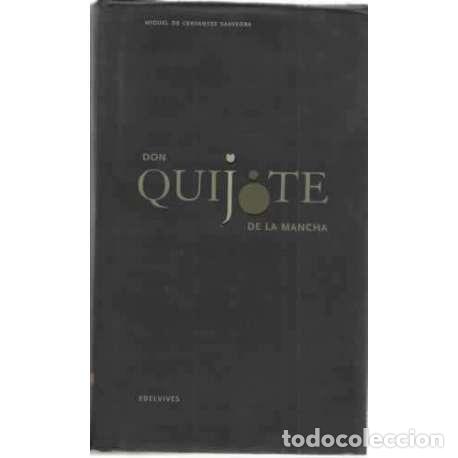 Libros: Don Quijote de la Mancha - Miguel de Cervantes Saavedra - Foto 1