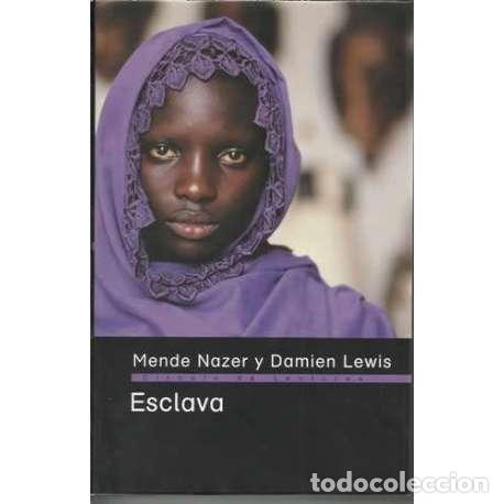 Libros: Esclava - Mende Nazer / Damien Lewis - Foto 1