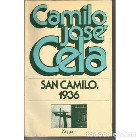 Libros: San Camilo, 1936 - Camilo Jos&eacute; Cela - Foto 1