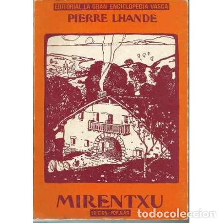 Libros: MIrentxu - Pierre Lhande - Foto 1