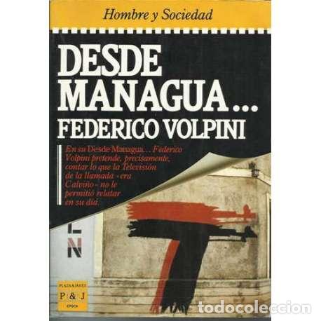 Libros: Desde Managua... - Federico Volpini - Foto 1